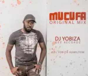 Dj Yobiza - Mucufa (Original Mix)
